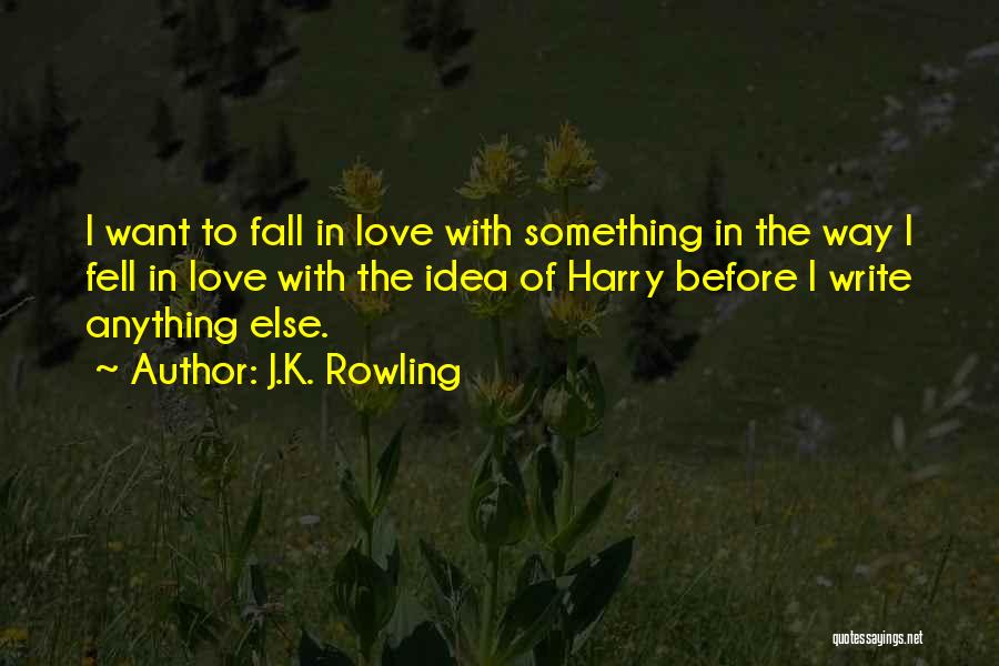Before I Fall Quotes By J.K. Rowling