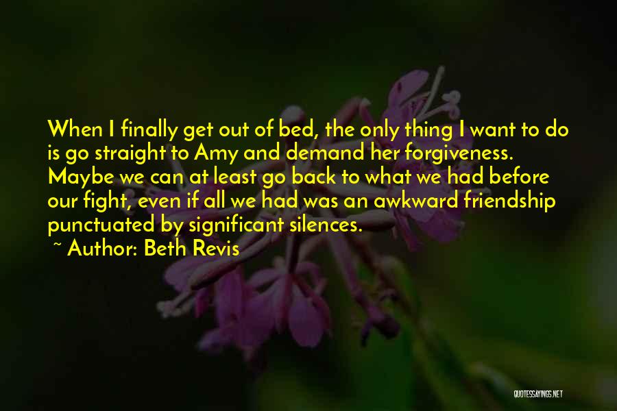 Before I Go To Bed Quotes By Beth Revis