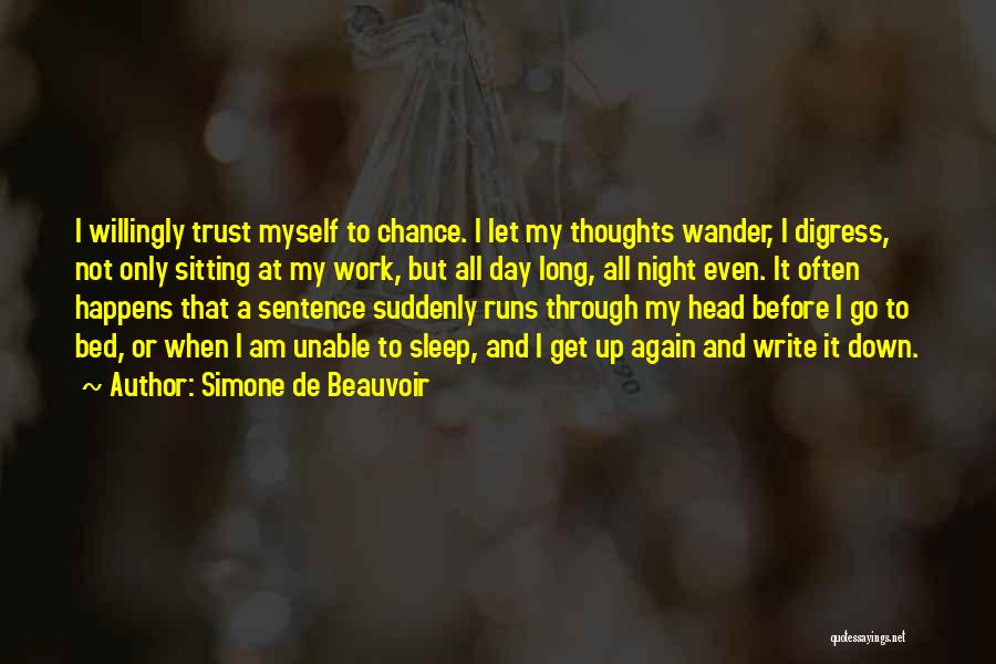 Before I Go To Bed Quotes By Simone De Beauvoir