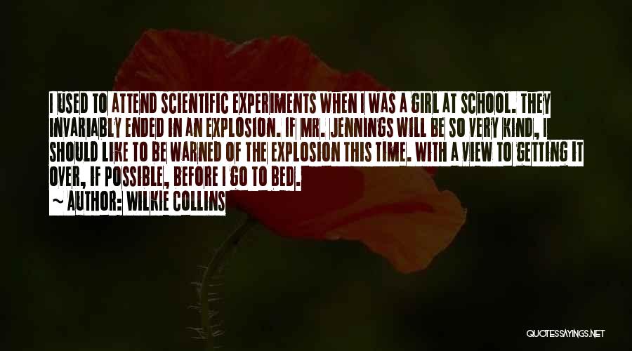 Before I Go To Bed Quotes By Wilkie Collins