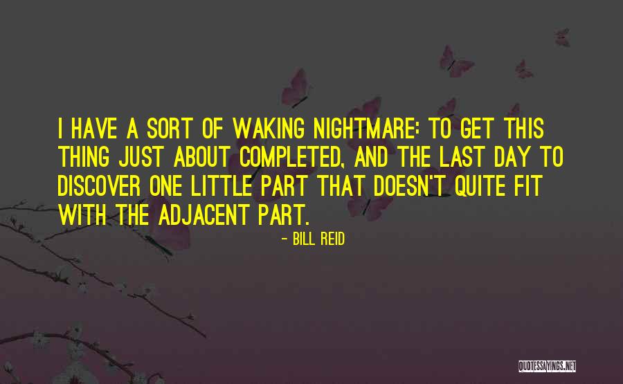 Before I Go To Sleep 2014 Quotes By Bill Reid Before I Go To Sleep 2014 Quotes By Bill Reid