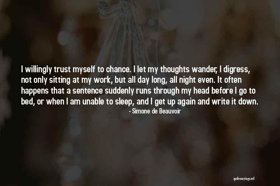 Before I Go To Sleep Quotes By Simone De Beauvoir