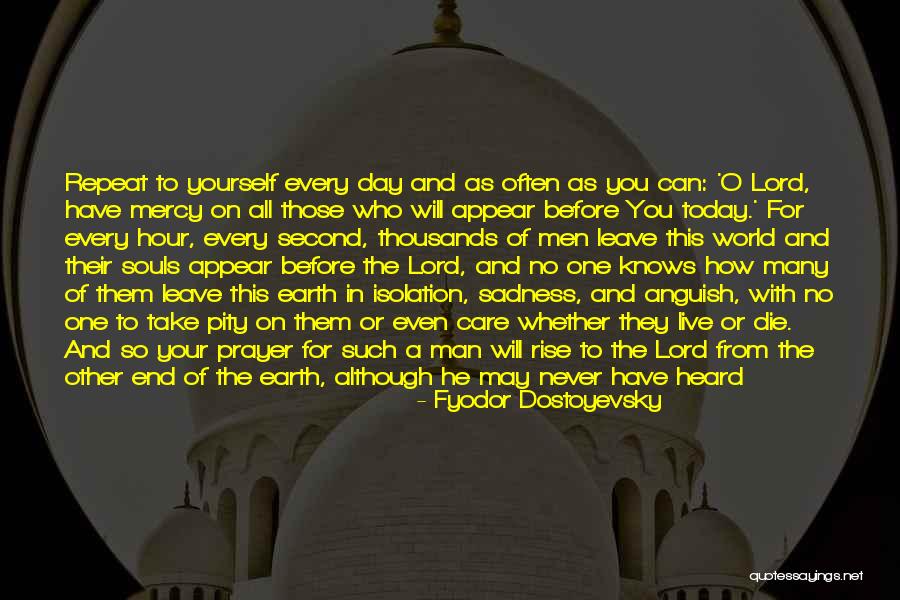 Before I Leave This World Quotes By Fyodor Dostoyevsky Before I Leave This World Quotes By Fyodor Dostoyevsky