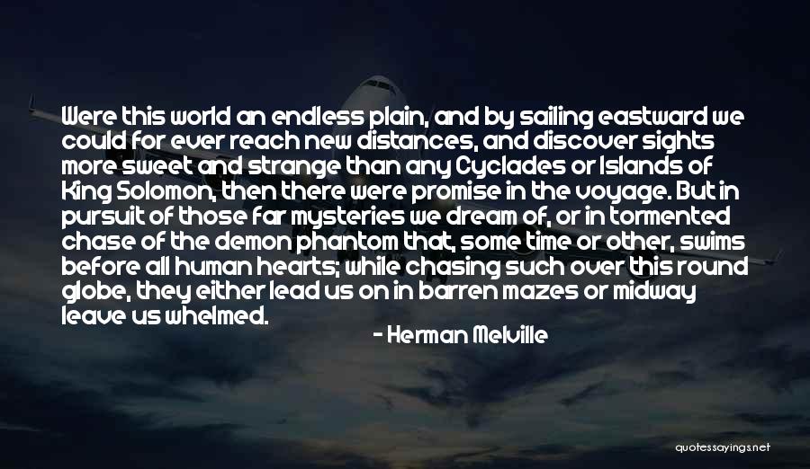 Before I Leave This World Quotes By Herman Melville