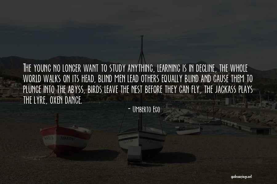 Before I Leave This World Quotes By Umberto Eco Before I Leave This World Quotes By Umberto Eco