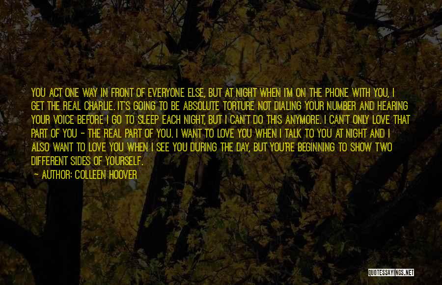 Before I Sleep Love Quotes By Colleen Hoover