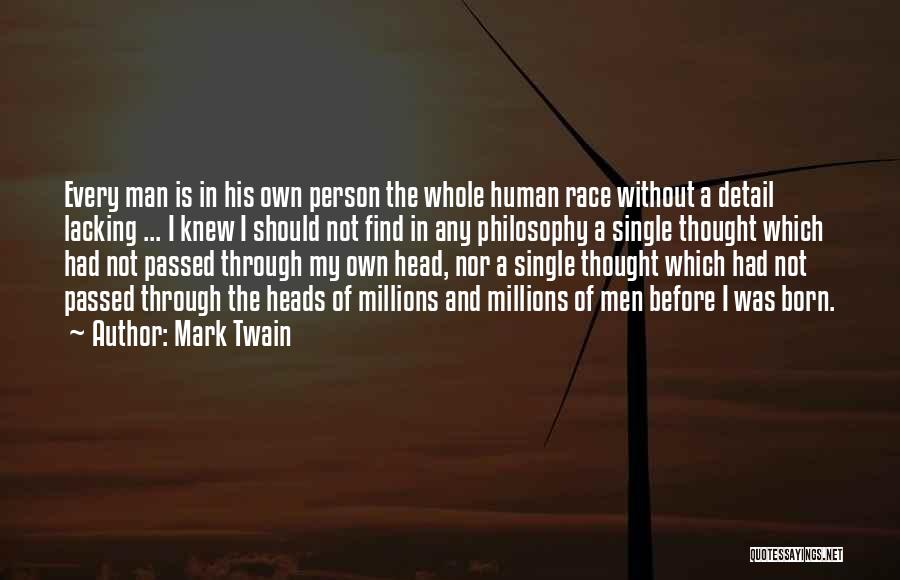 Before I Was Born Quotes By Mark Twain