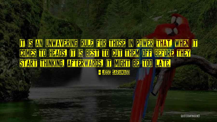 Before It Is Too Late Quotes By Jose Saramago Before It Is Too Late Quotes By Jose Saramago