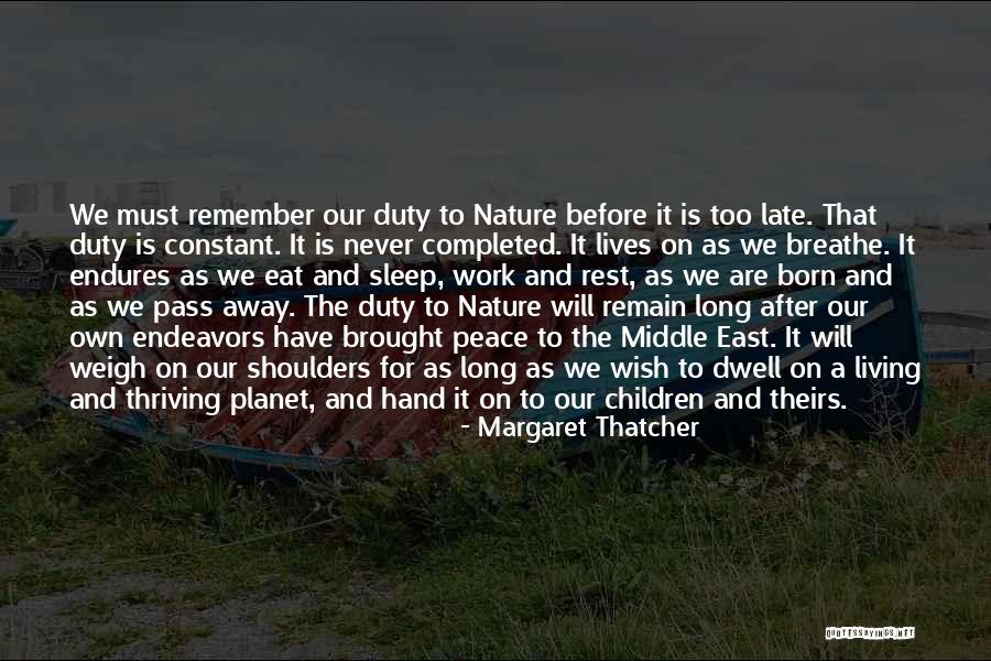 Before It Is Too Late Quotes By Margaret Thatcher Before It Is Too Late Quotes By Margaret Thatcher