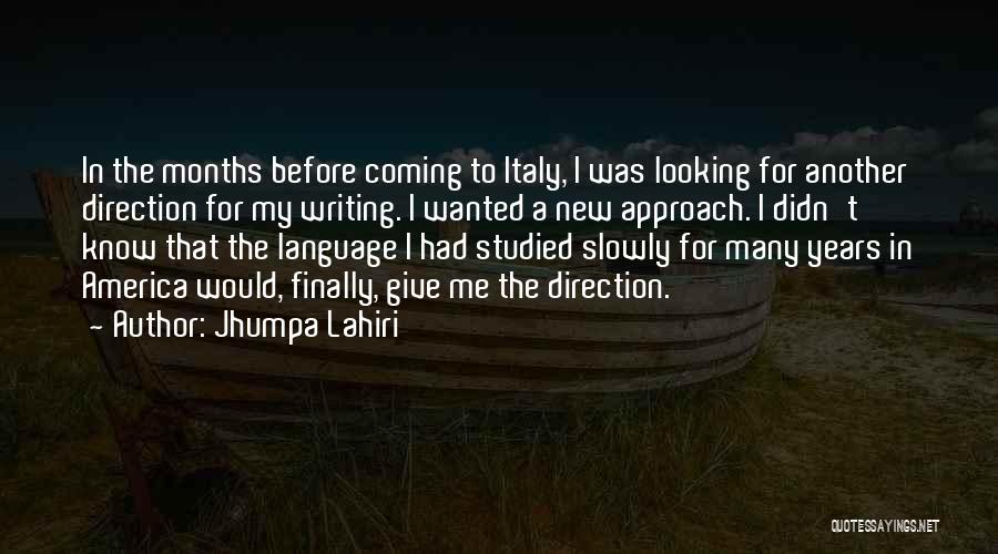 Before New Years Quotes By Jhumpa Lahiri