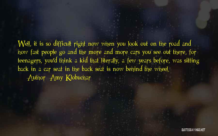 Before Now Quotes By Amy Klobuchar