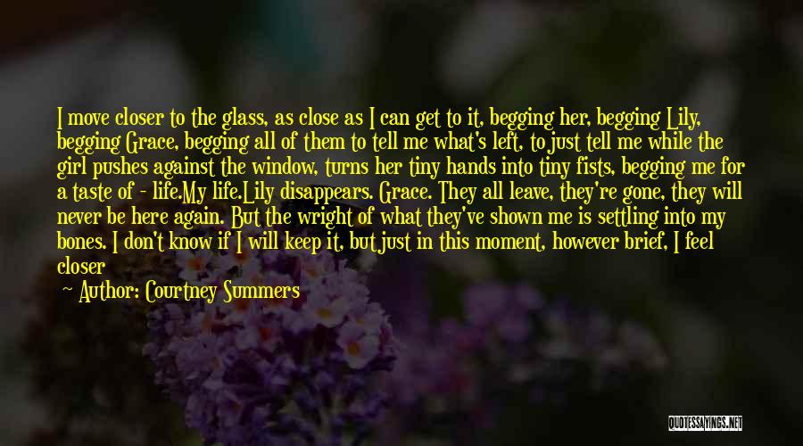 Before She Is Gone Quotes By Courtney Summers