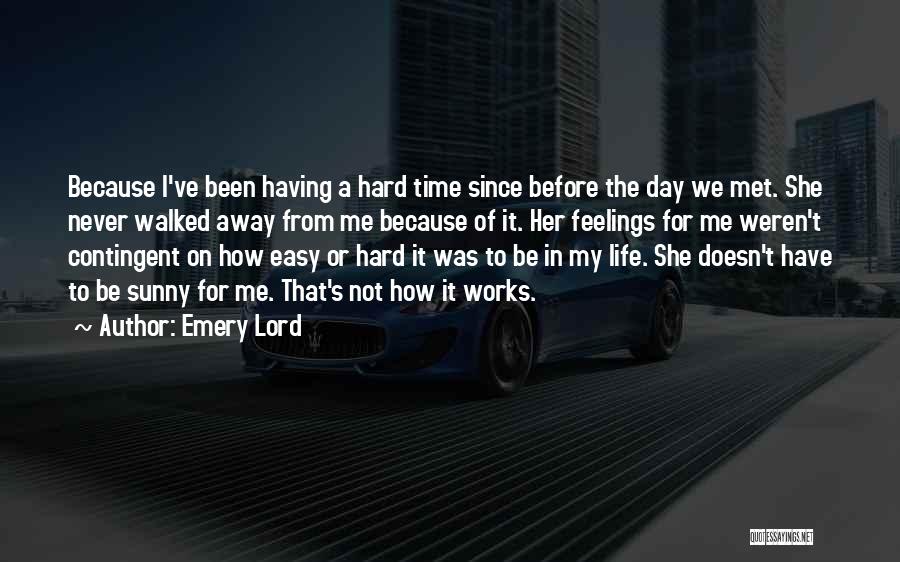 Before She Met Me Quotes By Emery Lord