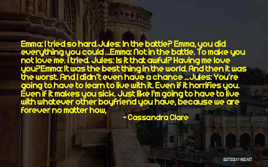 Before The Battle Quotes By Cassandra Clare