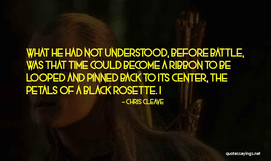 Before The Battle Quotes By Chris Cleave Before The Battle Quotes By Chris Cleave