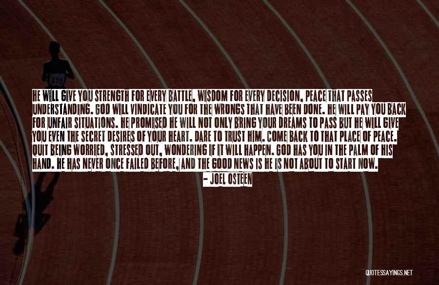 Before The Battle Quotes By Joel Osteen Before The Battle Quotes By Joel Osteen
