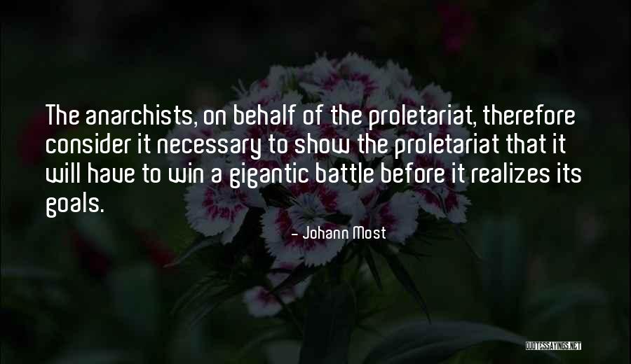 Before The Battle Quotes By Johann Most Before The Battle Quotes By Johann Most