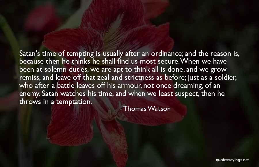 Before The Battle Quotes By Thomas Watson Before The Battle Quotes By Thomas Watson
