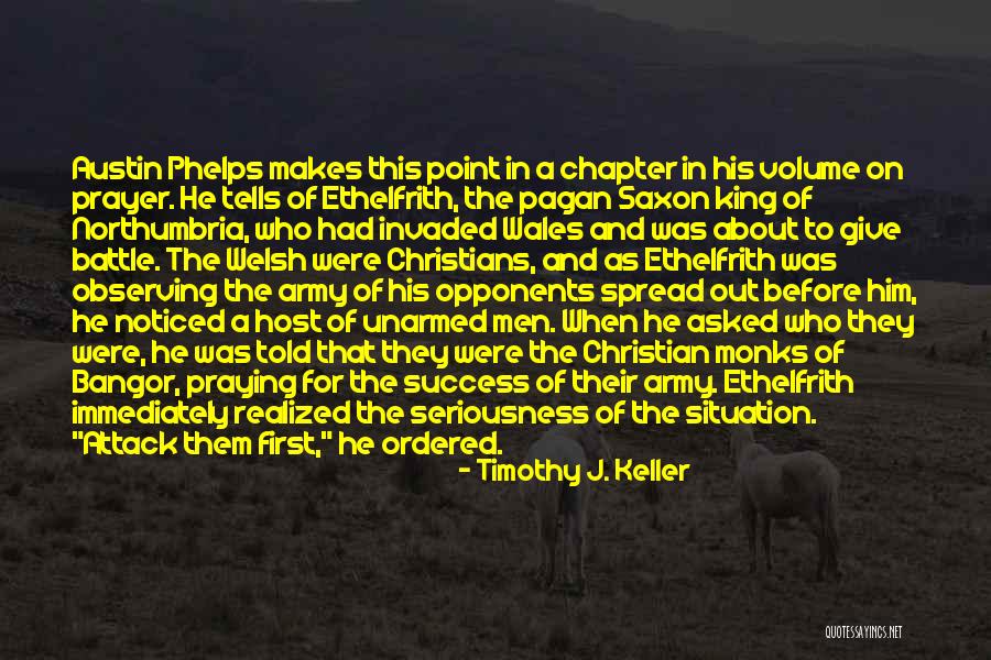 Before The Battle Quotes By Timothy J. Keller Before The Battle Quotes By Timothy J. Keller