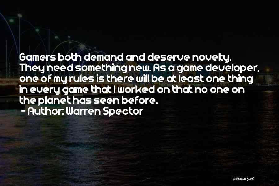 Before The Game Quotes By Warren Spector