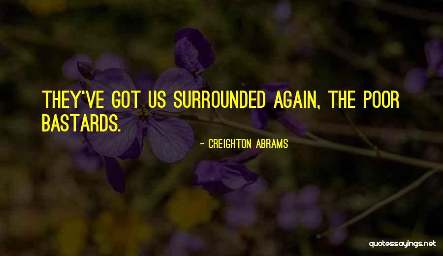 Before The Golden Age Quotes By Creighton Abrams Before The Golden Age Quotes By Creighton Abrams