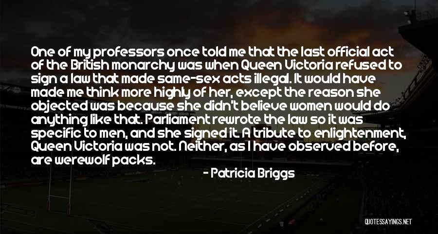 Before The Law Quotes By Patricia Briggs Before The Law Quotes By Patricia Briggs
