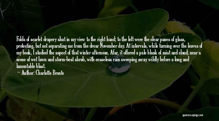 Before The Storm Quotes By Charlotte Bronte