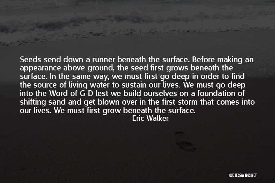 Before The Storm Quotes By Eric Walker Before The Storm Quotes By Eric Walker