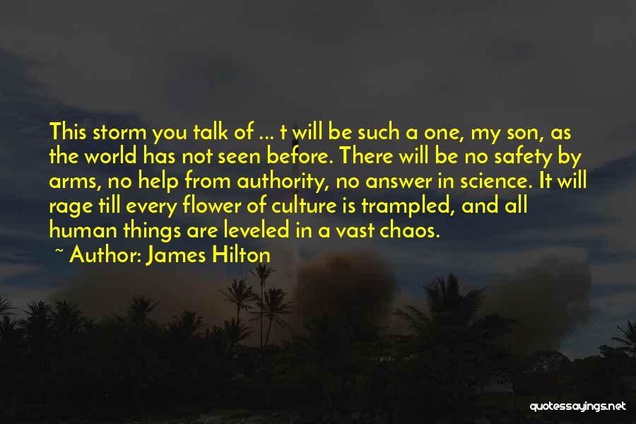 Before The Storm Quotes By James Hilton
