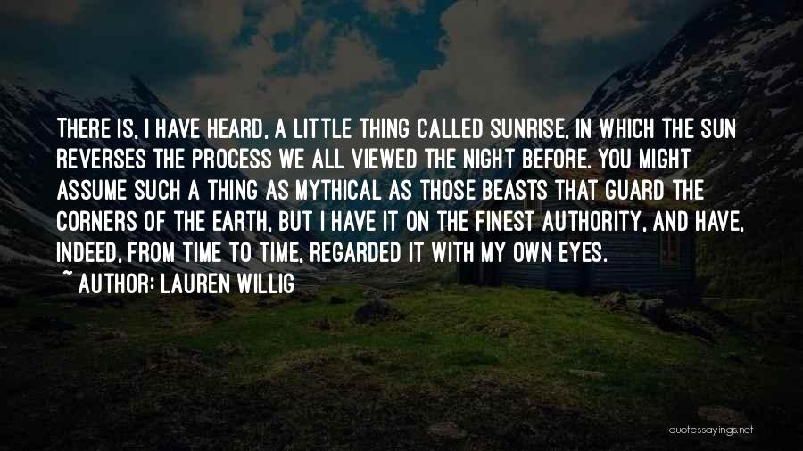 Before The Sunrise Quotes By Lauren Willig