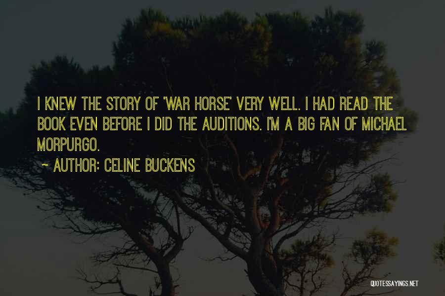 Before The War Quotes By Celine Buckens