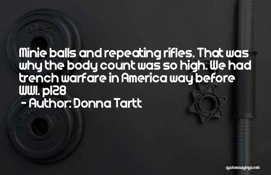 Before The War Quotes By Donna Tartt