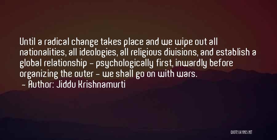 Before The War Quotes By Jiddu Krishnamurti