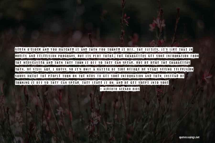 Before We Go Film Quotes By Alberto Alvaro Rios Before We Go Film Quotes By Alberto Alvaro Rios