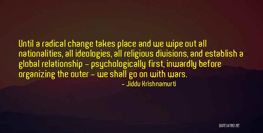 Before We Go Quotes By Jiddu Krishnamurti Before We Go Quotes By Jiddu Krishnamurti