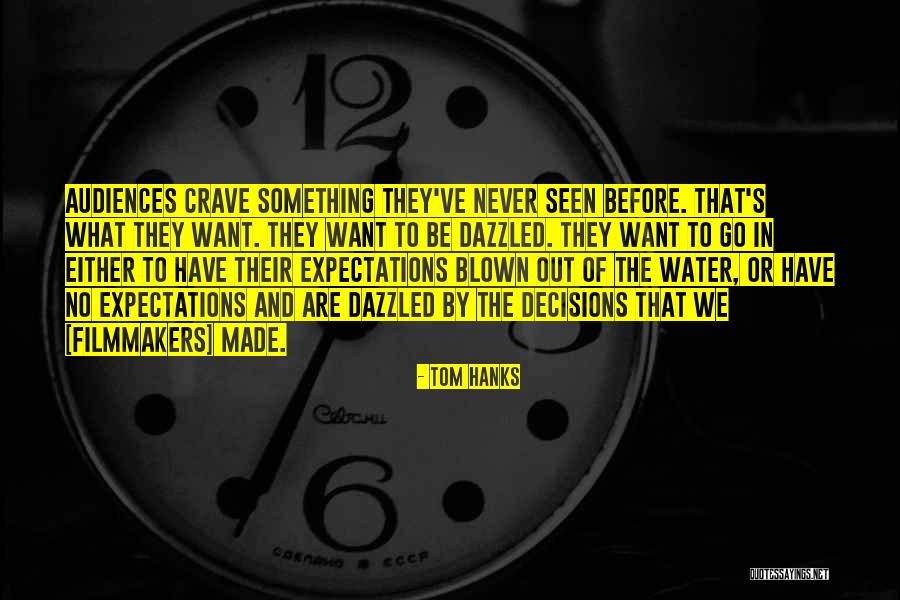 Before We Go Quotes By Tom Hanks Before We Go Quotes By Tom Hanks