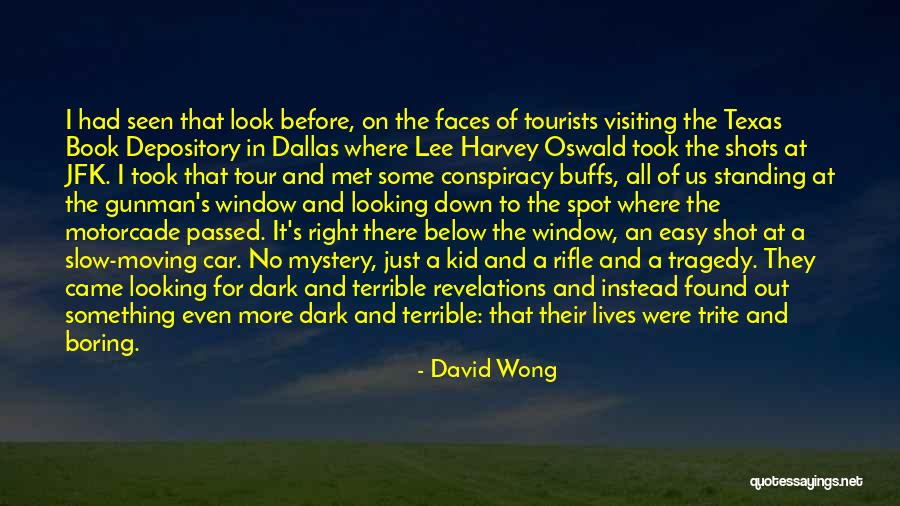 Before We Met Book Quotes By David Wong