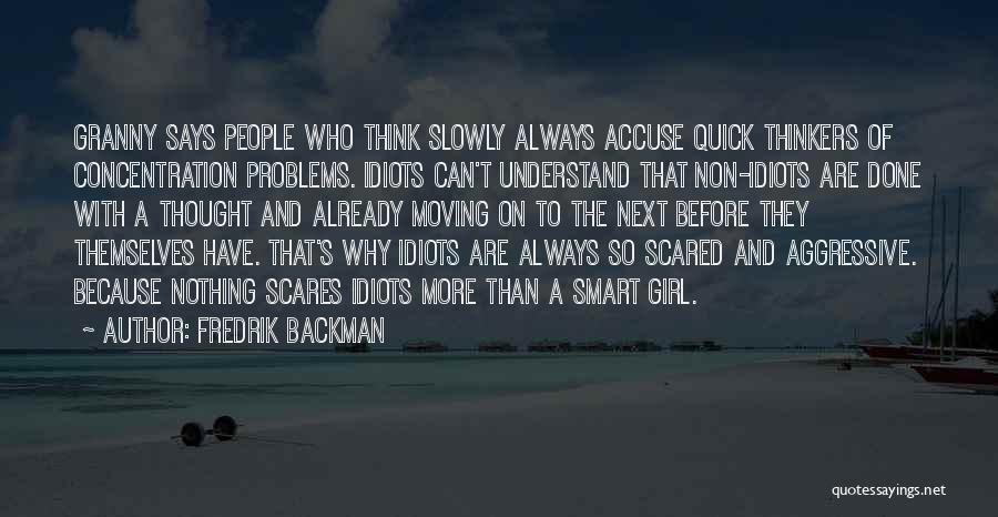 Before You Accuse Quotes By Fredrik Backman