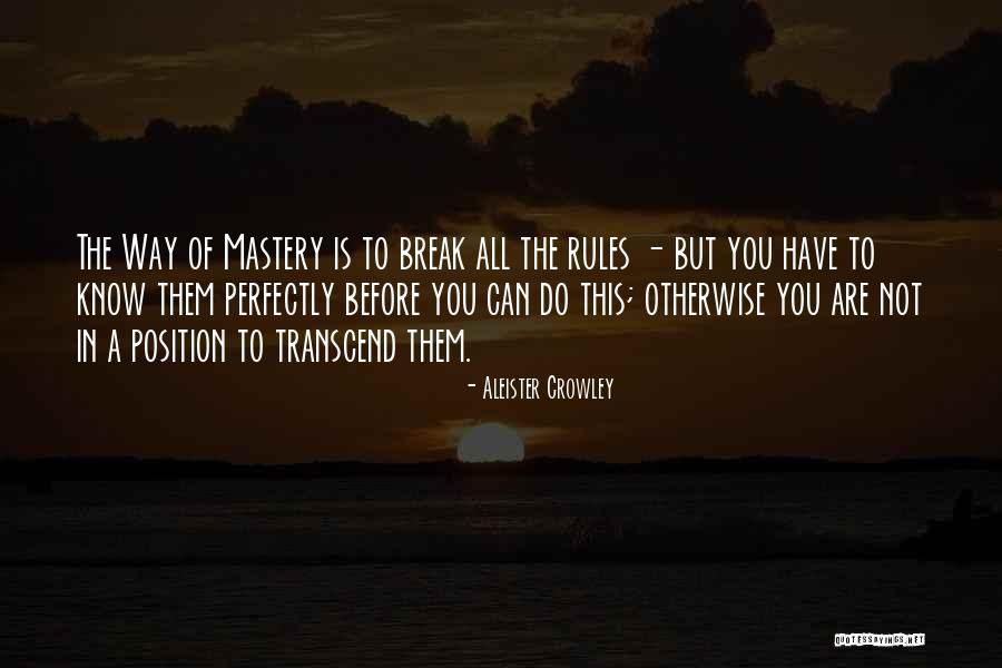 Before You Break Quotes By Aleister Crowley Before You Break Quotes By Aleister Crowley