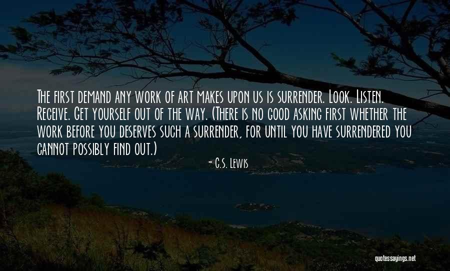Before You Criticism Quotes By C.S. Lewis Before You Criticism Quotes By C.S. Lewis
