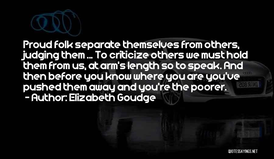 Before You Criticize Quotes By Elizabeth Goudge