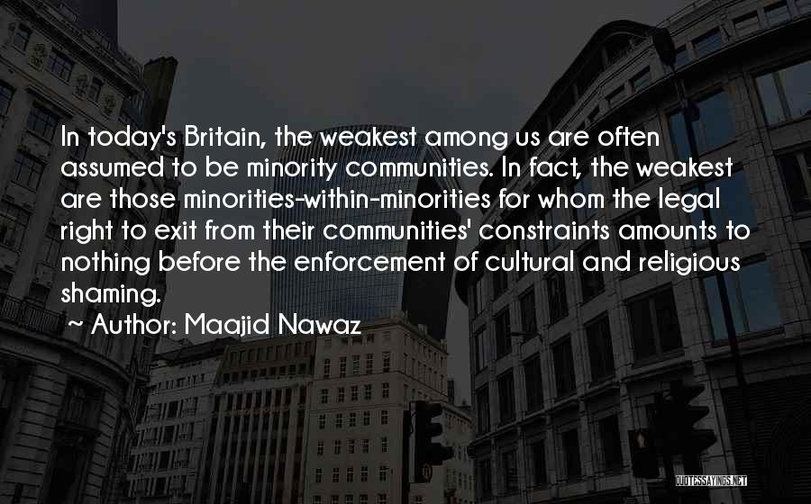 Before You Exit Quotes By Maajid Nawaz