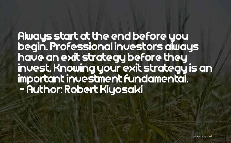 Before You Exit Quotes By Robert Kiyosaki