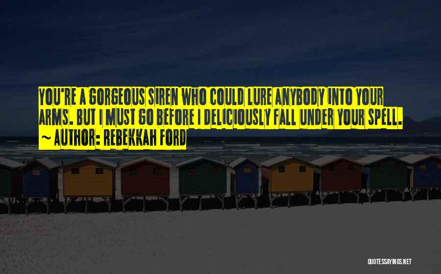 Before You Fall Quotes By Rebekkah Ford