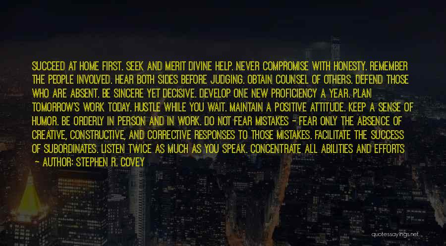 Before You Go Judging Me Quotes By Stephen R. Covey