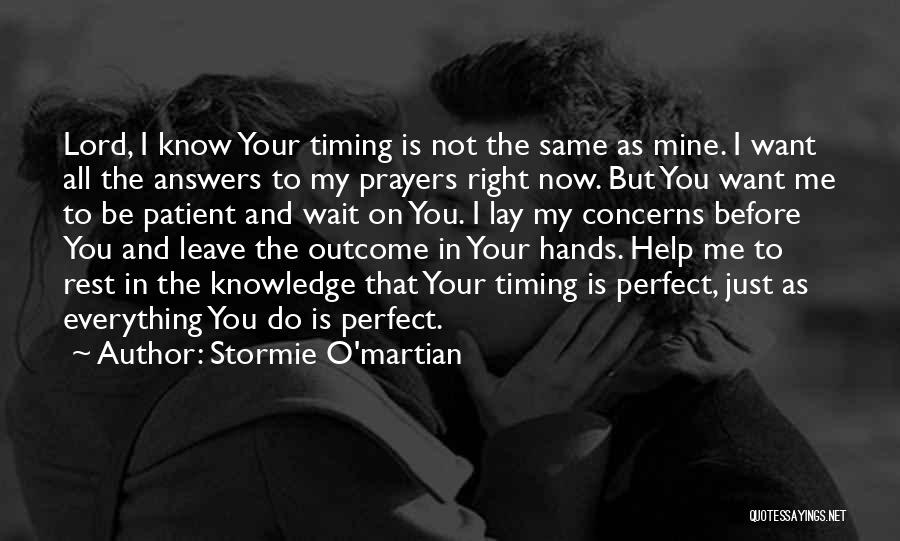 Before You Leave Me Quotes By Stormie O'martian