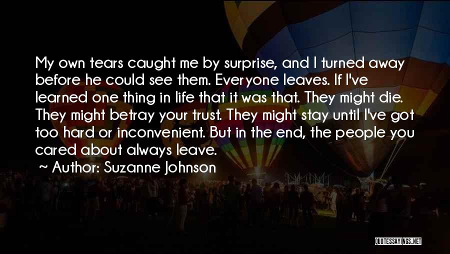 Before You Leave Me Quotes By Suzanne Johnson