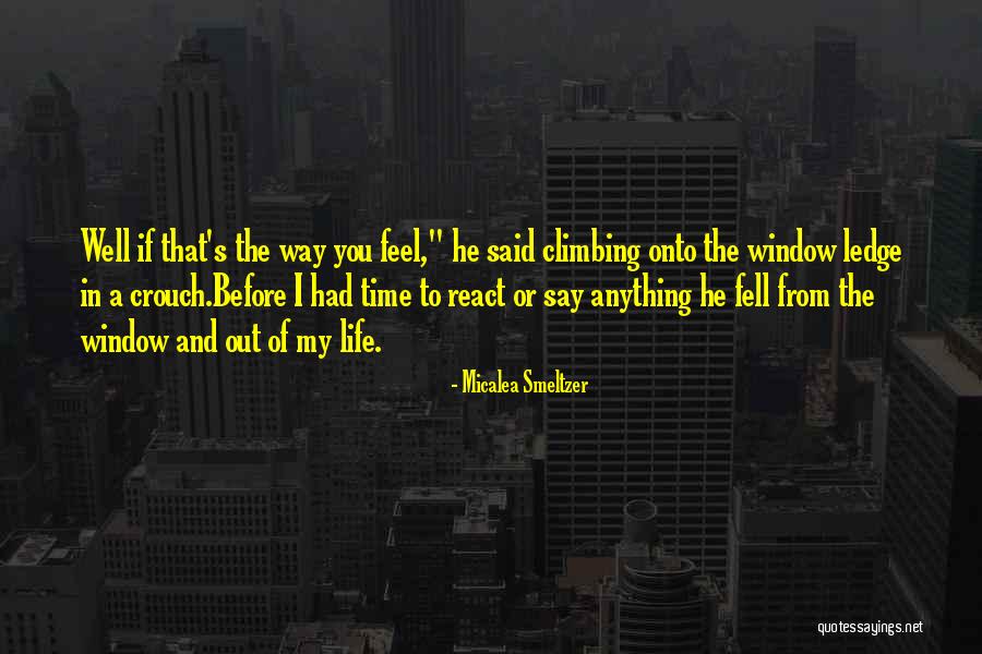 Before You React Quotes By Micalea Smeltzer Before You React Quotes By Micalea Smeltzer