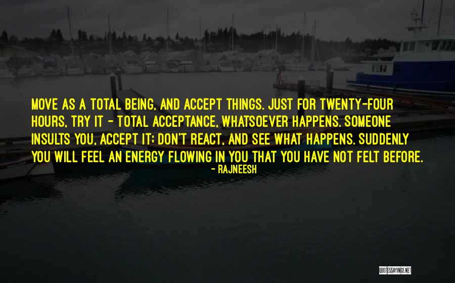 Before You React Quotes By Rajneesh Before You React Quotes By Rajneesh