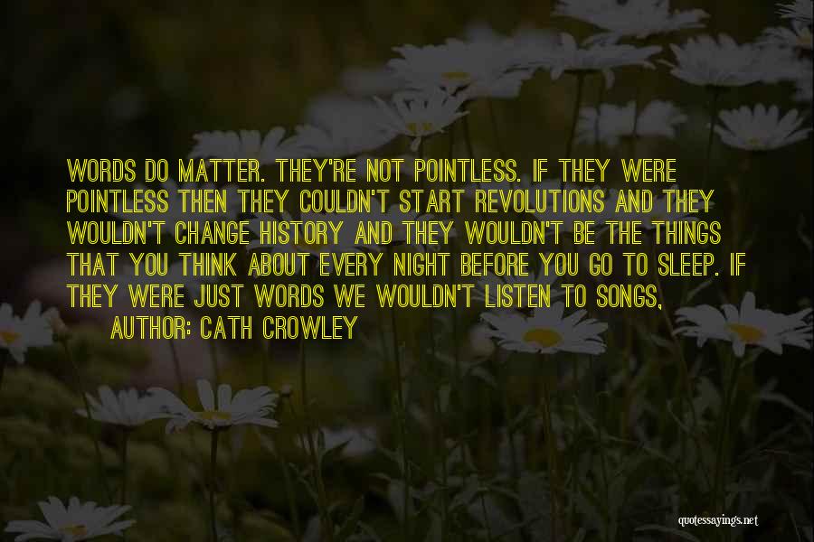 Before You Sleep Quotes By Cath Crowley